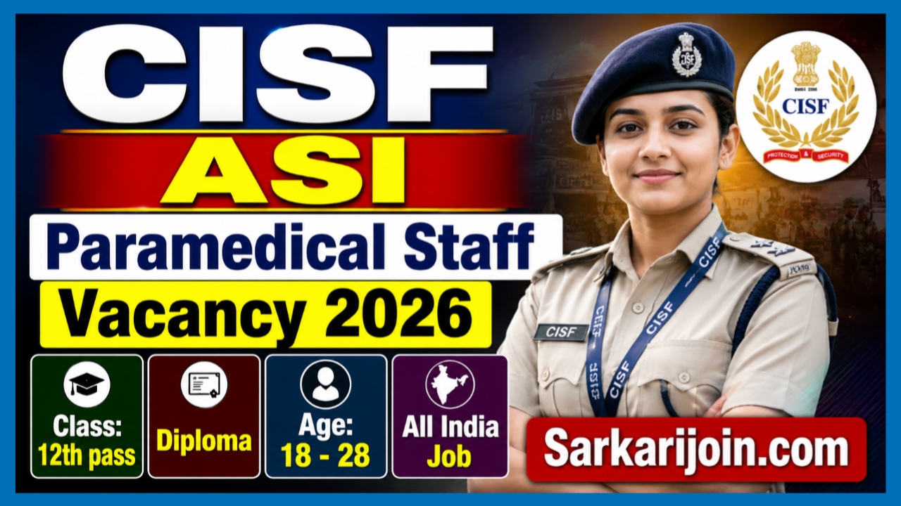 CISF ASI Paramedical Staff Vacancy 2026